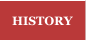 HISTORY