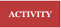 ACTIVITY