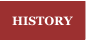 HISTORY